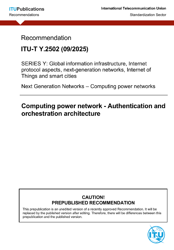 联通主导的算力网络国际标准ITU-T Y.2502正式发布